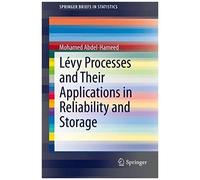 Lévy Processes And Their Applications In Reliability And Storage