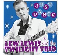 Lew Lewis & the Twilight Trio - Just Dance [7" VINYL] [Vinyl Single]