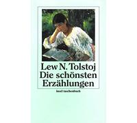 Lew Tolstoj Gisela Drohla Alexander Eliasberg Ar Die schönsten Erzählun (Poche)