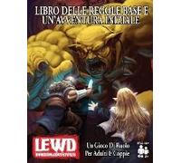 Lewd Dungeon Adventures Libro Delle Regole Base E Un'avventura Iniziale