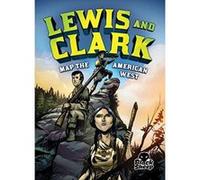 Lewis and Clark Map the American West (Extraordinary Explorers) - [Version Originale] Inconnu (Auteur)