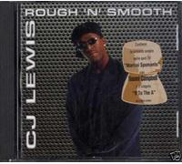Lewis C.J. - Rough N Smooth