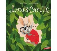 Lewis Carotte - Pierre Delye - Gautier-Languereau - cartonné - Album jeunesse