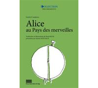 Lewis carroll. alice au pays des merveilles. - L CARROLL, J HOUYAUX - Pu.liege - broché - Roman