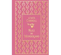 Lewis Carroll Alice im Wunderland: mit den Illustrationen von John Tenni (Relié)