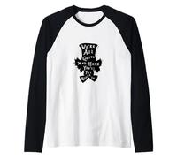 Lewis Carroll Chapelier Fou/We're All Mad in Wonderland Manche Raglan