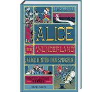 Lewis Carroll Mi Alice im Wunderland: Alice hinter den Spiegeln (Klassi (Relié)