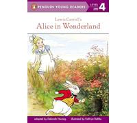 Lewis Carroll – Alice in Wonderland – All Aboard Reading Station Stop 3 – Penguin Books