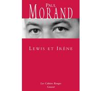 Lewis et Irène - Paul Morand - Grasset - broché - Roman