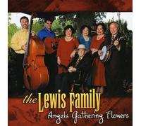 Lewis Family - Angels Gathering Flowers