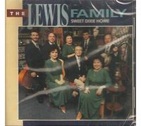 Lewis Family - Sweet Dixie Home