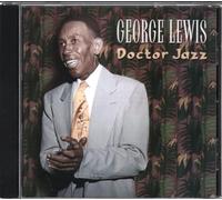 Lewis, George - Doctor Jazz [Import]