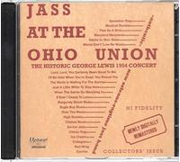 Lewis, George -Ragtime Ba - Jass at The Ohio Union. [Import]