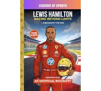 Lewis Hamilton - Racing Beyond Limits