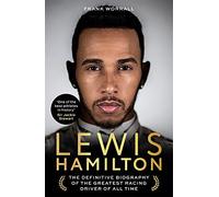 Lewis Hamilton: The Biography