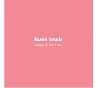 Lewis, Jason - Happy All the Time Ep