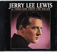 Lewis, Jerry Lee - 16 Thrillers from The Killer