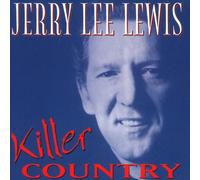 Jerry Lee Lewis - Killer Country