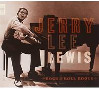 Lewis, Jerry Lee - Rock & Roll Roots