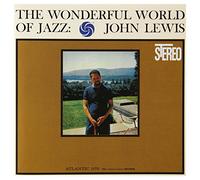 Lewis, John - Wonderful World of Jazz [Import]