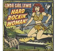 Lewis, Linda Gail - Hard Rockin' Woman