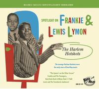 Frankie Lymon et Lewis Lymon – The Harlem Hotshots – CD