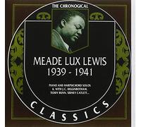 Lewis, Meade Lux - Classics 1939-41 [Import]