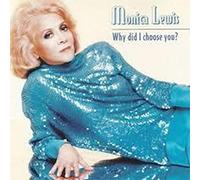 Lewis,Monica - Why Did I Choose You [Import]