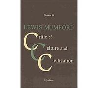 Lewis Mumford Shuxue Li (Auteur)