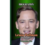 Lewis Pullman Biography: Amazing Life and Career of An American actor