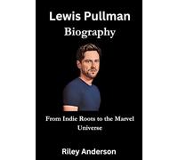 Lewis Pullman Biography: From Indie Roots to the Marvel Universe