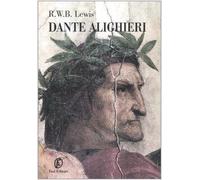 Lewis Richard W. - Dante Alighieri. Una Biografia Attr