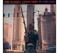 Lewis Trio,Ramsey - Ramsey Lewis Trio in Chicago
