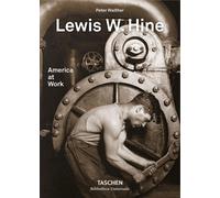 Lewis W. Hine . L'Amérique au travail