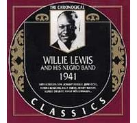 Lewis, Willie - 1941 (Chronological Classics)