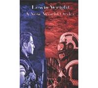 Lewis Wright A New World Order - Amazon Digital Services LLC KDP - Amazon Digital Services LLC KDP - Livre en Anglais Amazon Digital Services LLC KDPAmazon Digital Services LLC KDP (Auteur)
