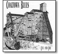 Lex and Joe - Coaltown Blues