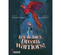 Lex And Lucy, Dream Warriors!
