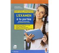 L'examen à ta portée. Quaderno di allenamento per il nuovo esame di Stato. Per la Scuola media. Con ebook. Con espansione online