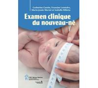 L'Examen Clinique du Nouveau-Ne