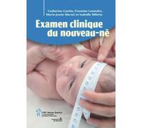 L'Examen Clinique du Nouveau-Ne