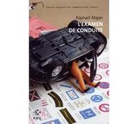 L'examen de conduite Raphaël Majan (Auteur)