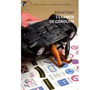 L'examen de conduite: Une contre-enquête du commissaire Liberty