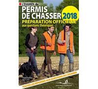L'examen Du Permis De Chasser