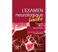 L'examen neurologique facile