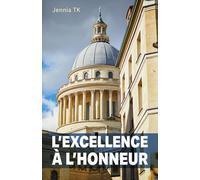 L'Excellence à l'honneur