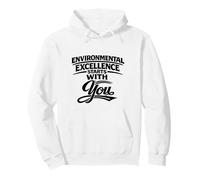 L'excellence environnementale Commence avec Vous - Cadeau pour HSSE Sweat à Capuche