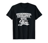 L'excellence environnementale Commence avec Vous - Cadeau pour HSSE T-Shirt Graphique avec Valeur