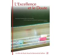 L'Excellence et le doute