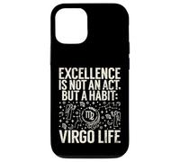 L'excellence n'est Pas Un Acte mais Une Habitude Vierge Vie Vierge Vierge Coque pour iPhone 12/12 Pro